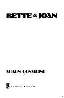 Cover of Bette and Joan by Shaun Considine
