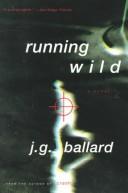 Cover of Running wild by J. G. Ballard