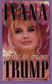 Cover of Free to love by Ivana Trump