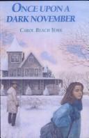 Front cover of Once upon a dark November by Carol Beach York