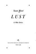 Front cover of Lust & other stories by Susan Minot