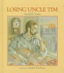 Cover of Losing Uncle Tim by MaryKate Jordan