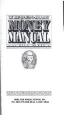 Front cover of The what-you-need-to-know about money manual by McKee, Bill