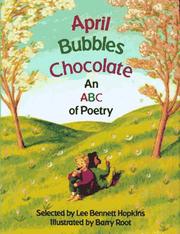 Front cover of April, bubbles, chocolate by Lee Bennett Hopkins