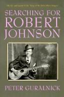 Cover of Searching for Robert Johnson by Peter Guralnick