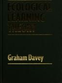 Cover of Ecological learning theory by Graham Davey