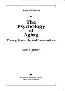Front cover of The psychology of aging by Janet Belsky