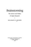Cover of Brainstorming by Solomon H. Snyder