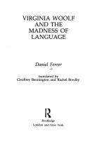 Front cover of Virginia Woolf and the madness of language by Daniel Ferrer