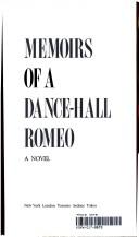 Front cover of Memoirs of a Dance Hall Romeo by Henry Patterson