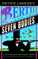 Front cover of Bertie and the seven bodies by Peter Lovesey