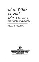 Front cover of Men who loved me by Felice Picano