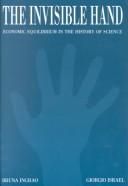 Cover of The invisible hand by Bruna Ingrao