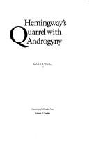 Cover of Hemingway's quarrel with androgyny by Mark Spilka