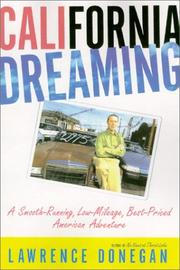 Front cover of California Dreaming by Lawrence Donegan