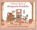 Front cover of A picture book of Benjamin Franklin by David A. Adler