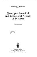 Cover of Neuropsychological and behavioral aspects of diabetes by Clarissa S. Holmes