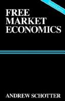 Front cover of Free market economics by Andrew Schotter