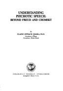 Cover of Understanding psychotic speech by Elaine Chaika