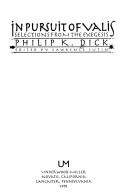 Front cover of In pursuit of Valis by Philip K. Dick