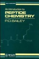 Front cover of An introduction to peptide chemistry by P. D. Bailey