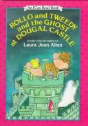 Cover of Rollo and Tweedy and the ghost at Dougal Castle by Laura Jean Allen