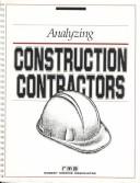 Cover of Analyzing construction contractors by Dev Strischek