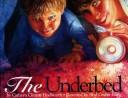 Cover of The Underbed by Cathryn Clinton Hoellwarth