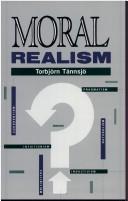 Cover of Moral realism by Torbjörn Tännsjö