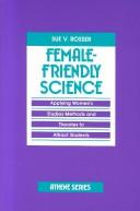 Front cover of Female-friendly science by Sue Vilhauer Rosser
