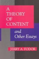 Front cover of Theory of Content and Other Essays by Jerry A. Fodor