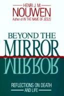 Cover of Beyond the Mirror by Henri J. M. Nouwen