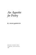 Front cover of An appetite for poetry by Frank Kermode