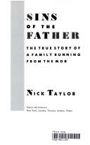 Front cover of Sins of the Father by Nick Taylor