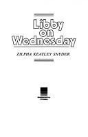 Front cover of Libby on Wednesday by Zilpha Keatley Snyder