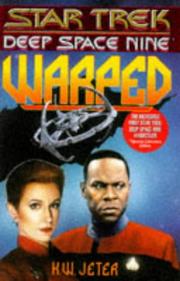 Cover of Star Trek Deep Space Nine - Warped by K. W. Jeter