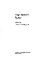 Cover of New Mexico plays by David Richard Jones