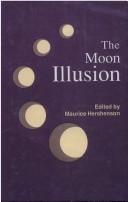 Cover of The Moon illusion by Maurice Hershenson