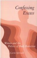 Cover of Confessing excess by Carole Spitzack
