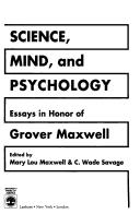 Front cover of Science, mind, and psychology by Grover Maxwell