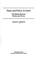 Front cover of Party and policy in Israel by Samuel J. Roberts
