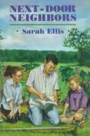 Cover of Next-door neighbors by Sarah Ellis