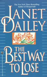 Front cover of The best way to lose by Janet Dailey