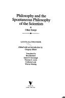 Front cover of Philosophy and the spontaneous philosophy of the scientists & other essays by Louis Althusser