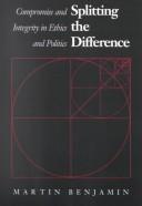 Cover of Splitting the difference by Martin Benjamin