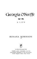 Cover of Georgia O'Keeffe by Roxana Robinson