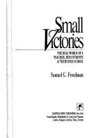 Front cover of Small Victories by Samuel G. Freedman