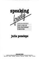 Cover of Speaking Freely by Julia Penelope