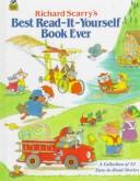 Front cover of Richard Scarry's best read-it-yourself book ever by Richard Scarry