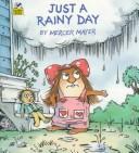 Cover of Just a rainy day by Mercer Mayer